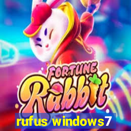 rufus windows7